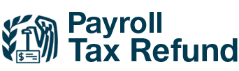 Payroll Tax Refund